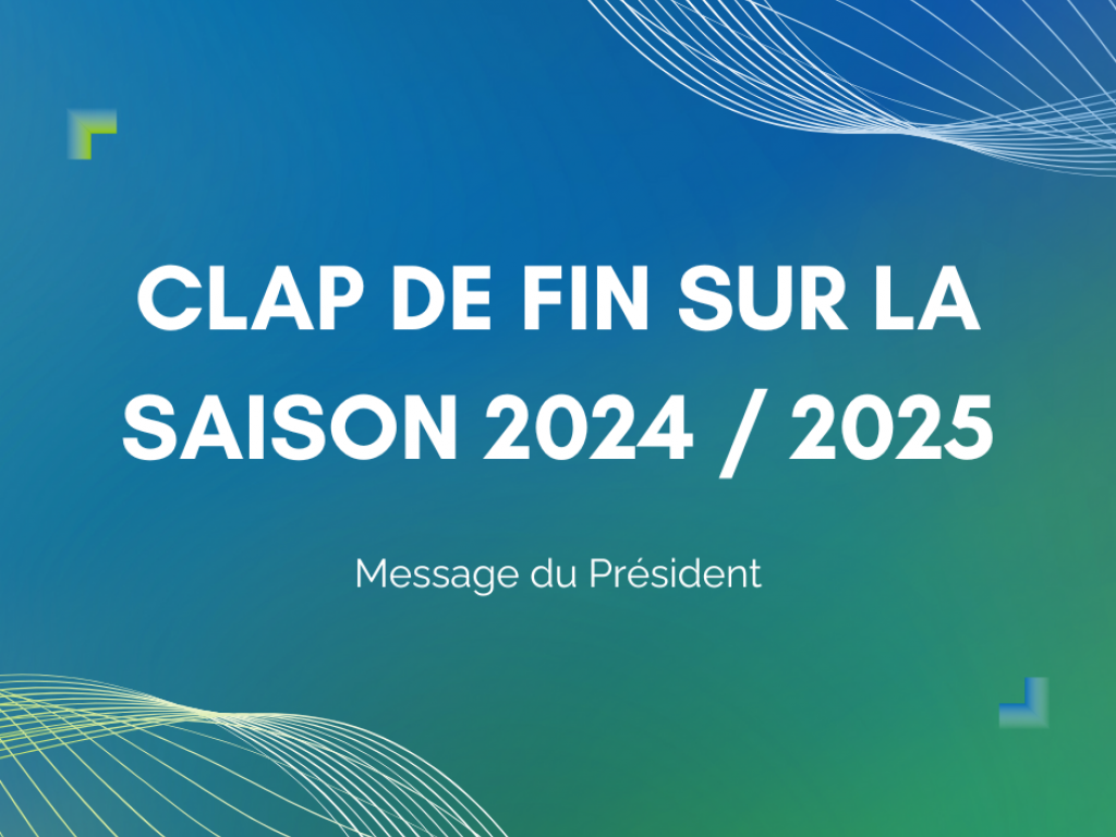 Image de l'actu 'Fin de saison : le mot du Président'